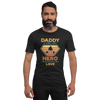 Daddy A Son's First Hero A Daughter's First Love Unisex t-shirt