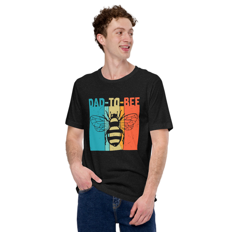 Dad To Bee Unisex t-shirt