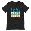 Plant Daddy Unisex t-shirt