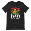 Nacho Average Dad Unisex t-shirt