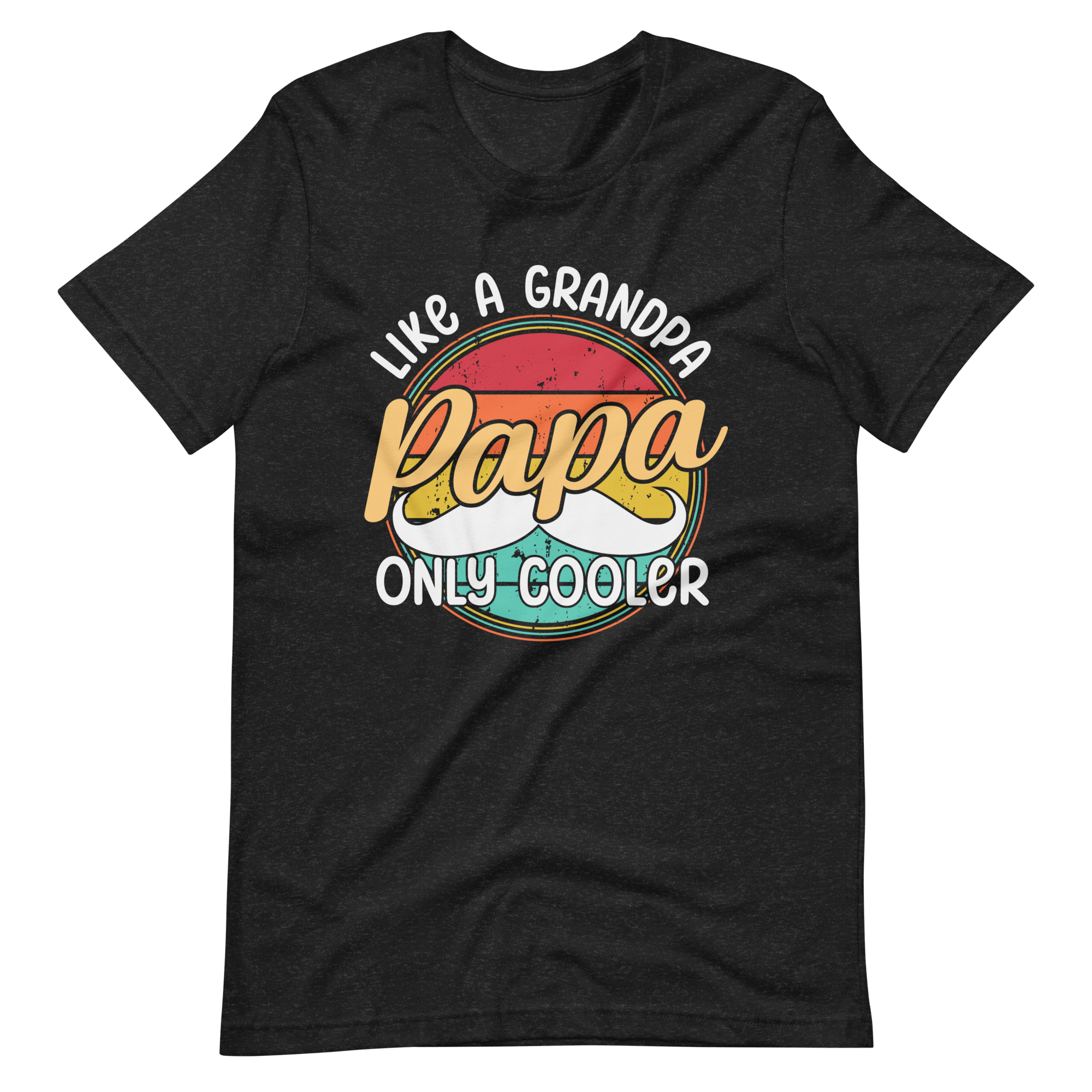 Papa Like A Grandpa Only Cooler Unisex t-shirt