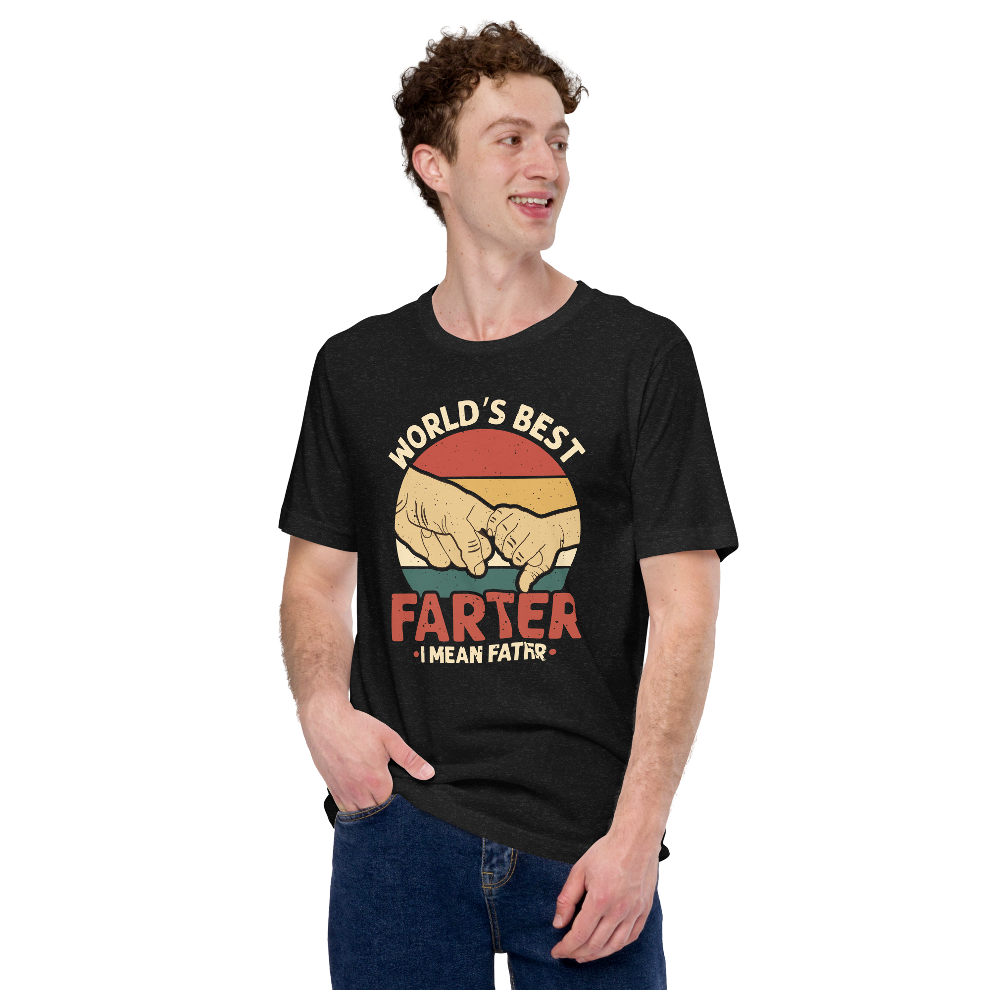 World's Best Farter I Mean Father Unisex t-shirt