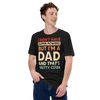 I Don't Have Super Powers But I'm A Dad And That's Pretty Close Unisex t-shirt