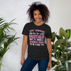 Any Woman Can Be A Mother But It Takes A Badass Mom To Be A Dad Too Unisex t-shirt