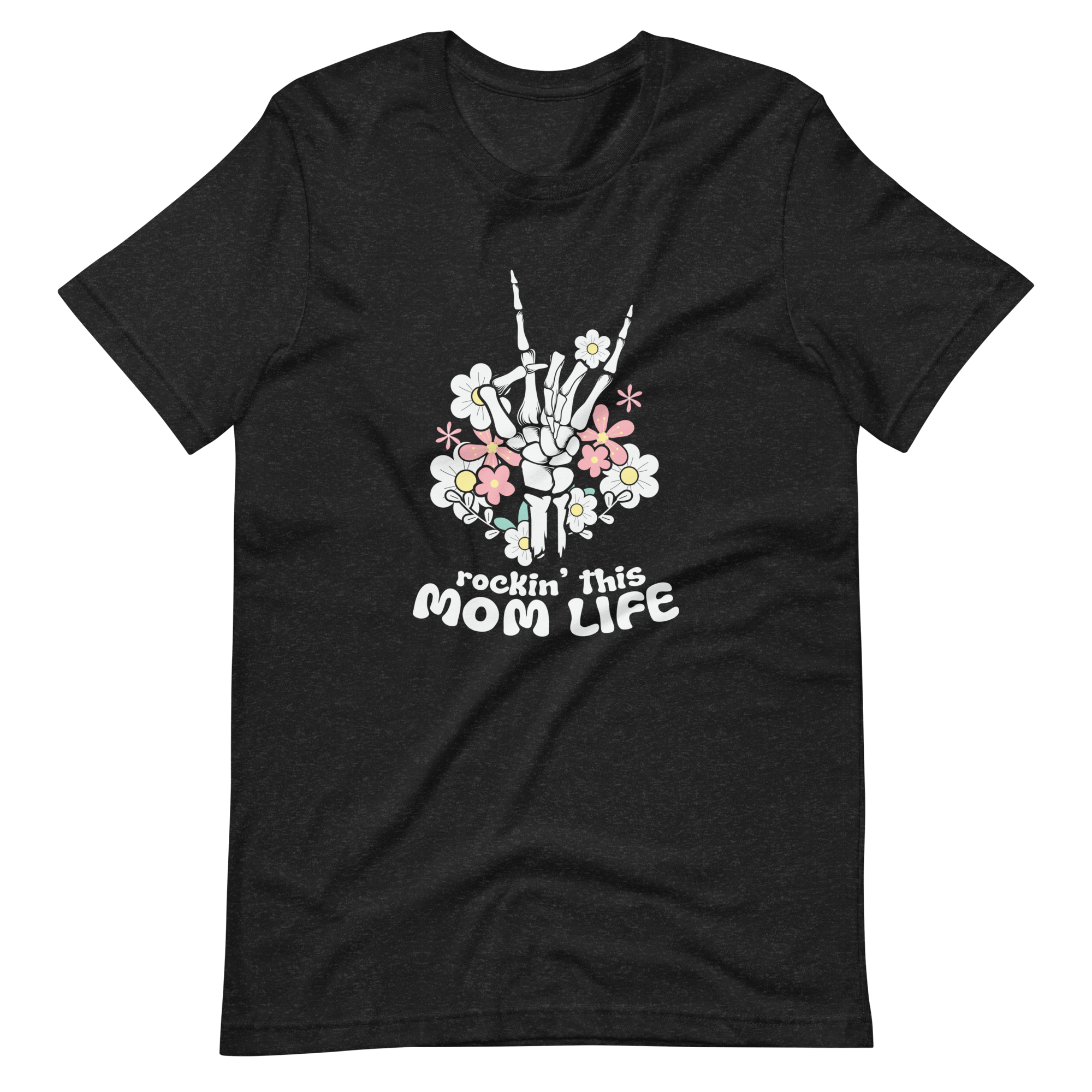 Rockin' This Mom Life Unisex t-shirt