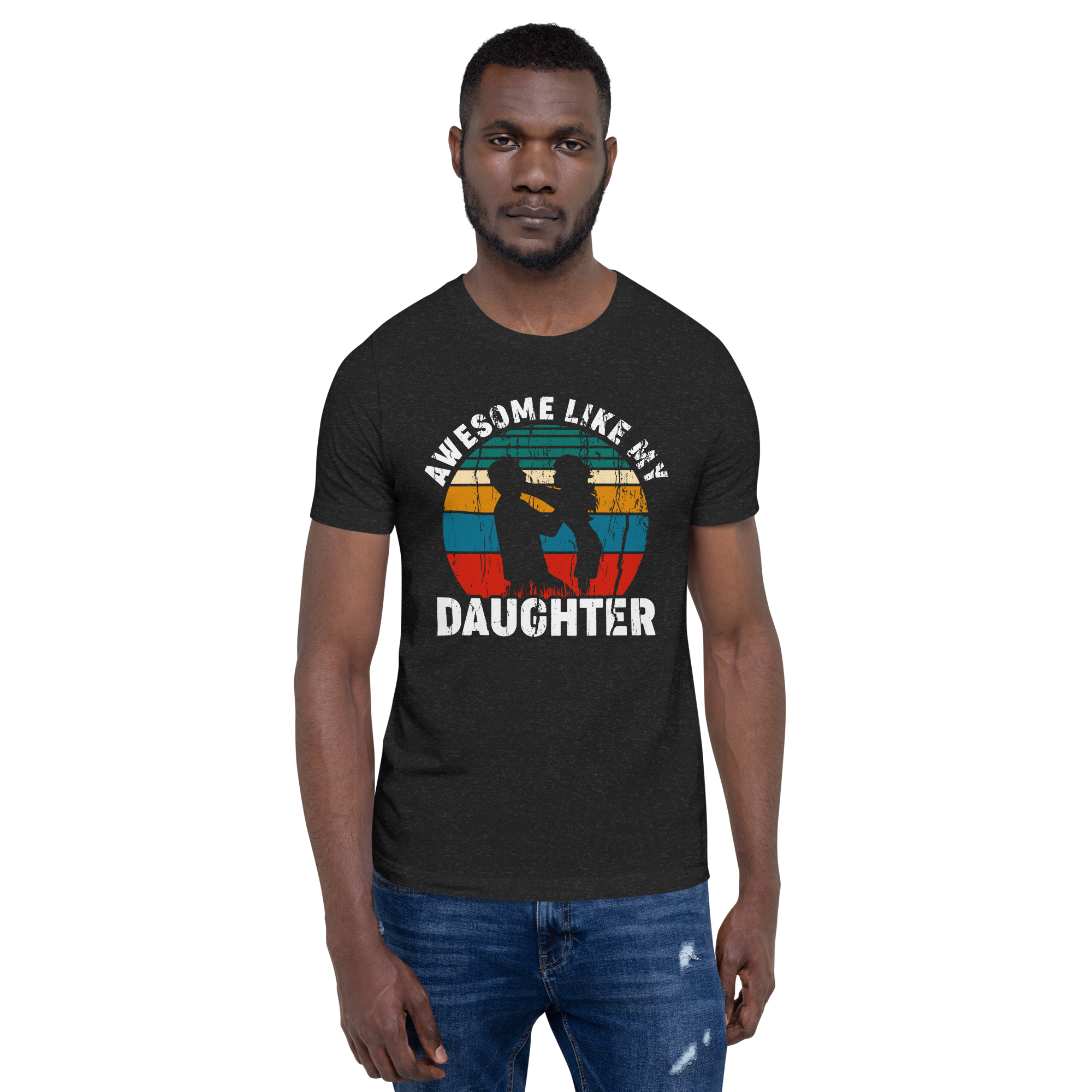 Awesome Like My Daughter Unisex t-shirt