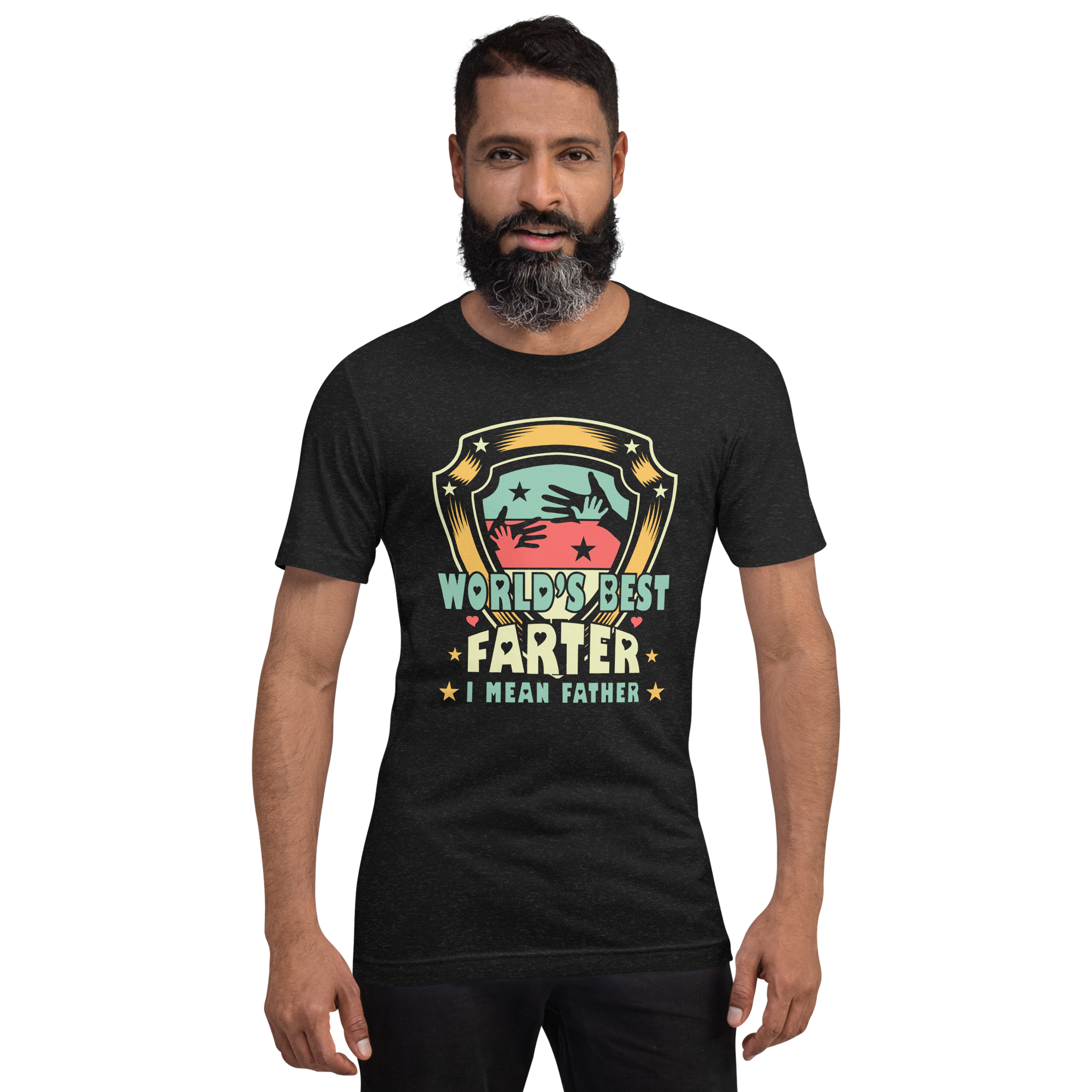 World's Best Farter I Mean Father Unisex t-shirt