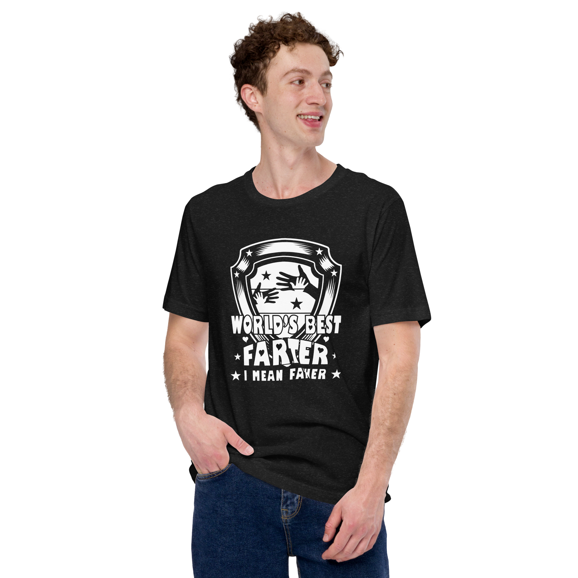 World's Best Farter I Mean Father Unisex t-shirt