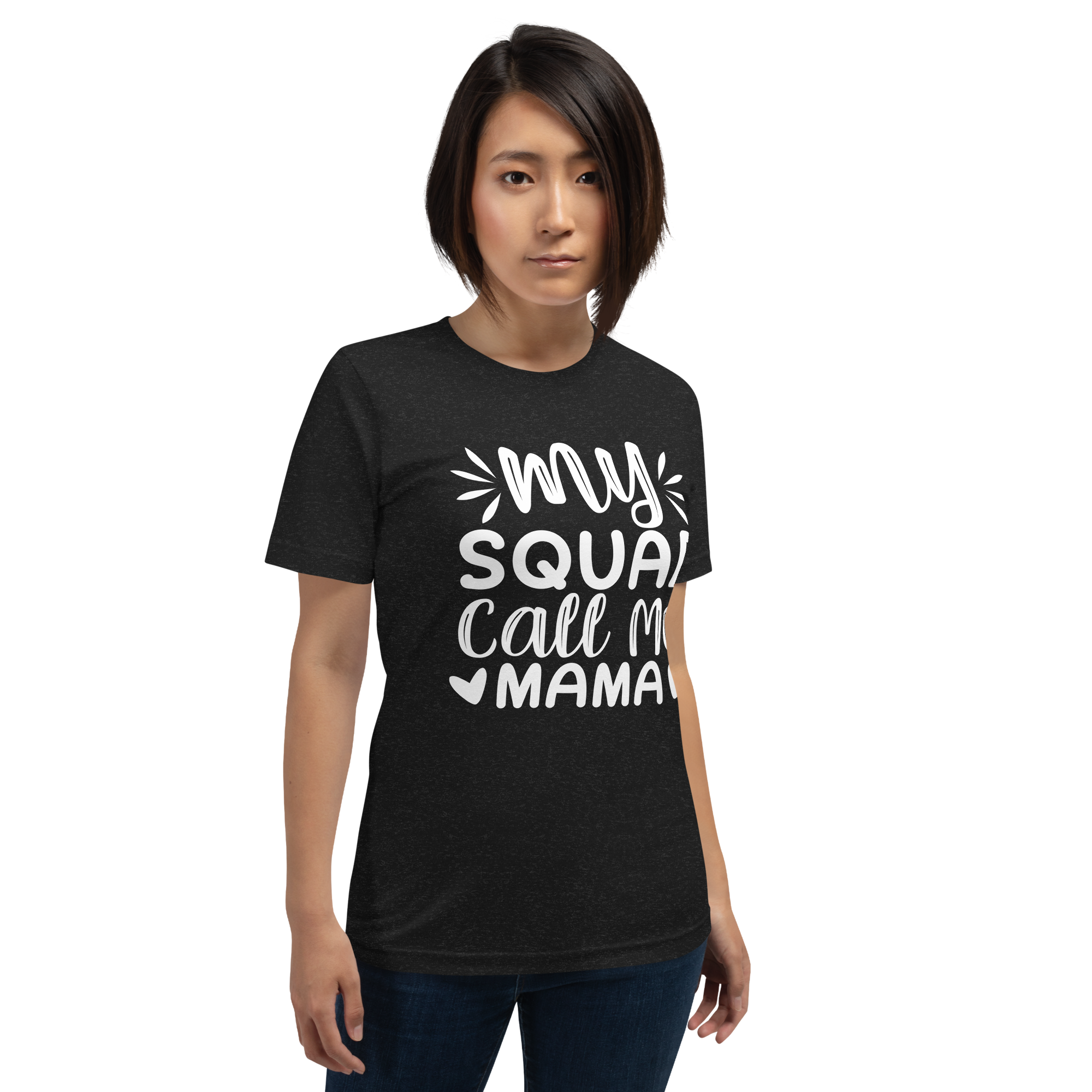 My Squad Call Me Mama Unisex t-shirt