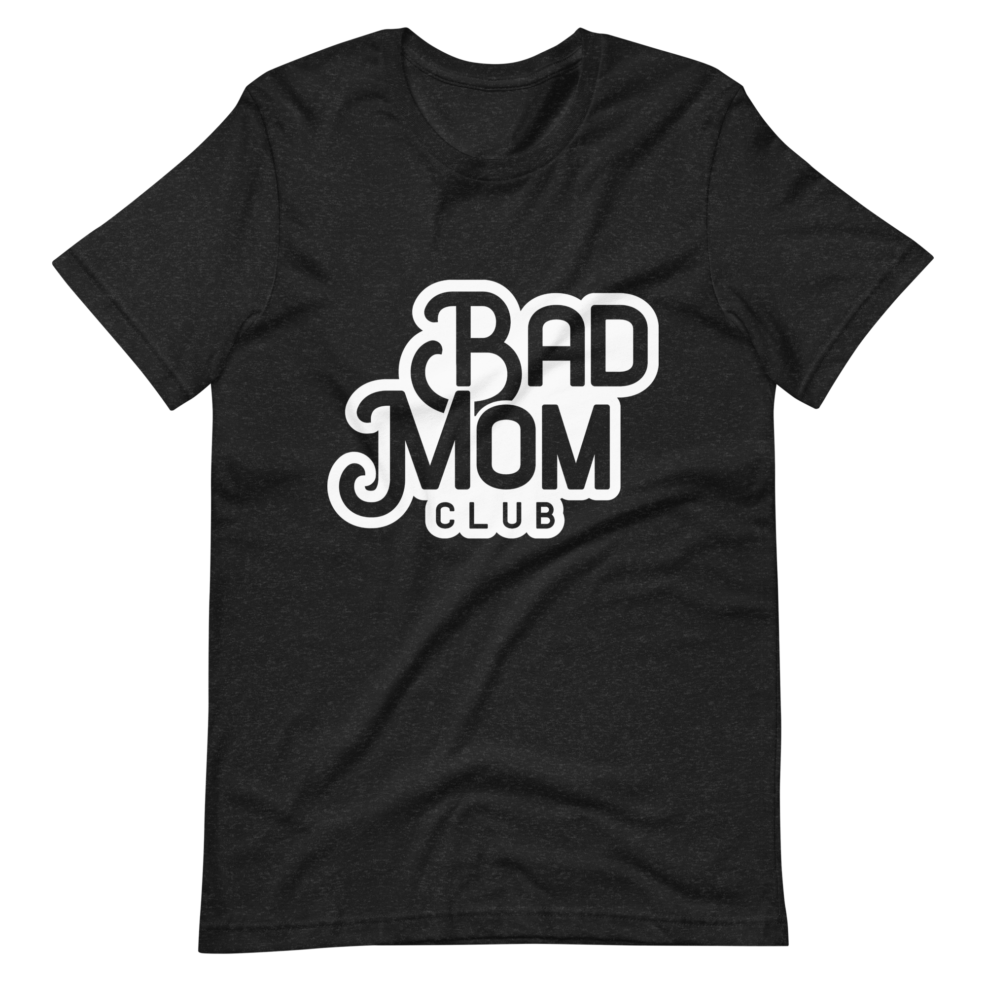 Bad Mom Club Unisex t-shirt