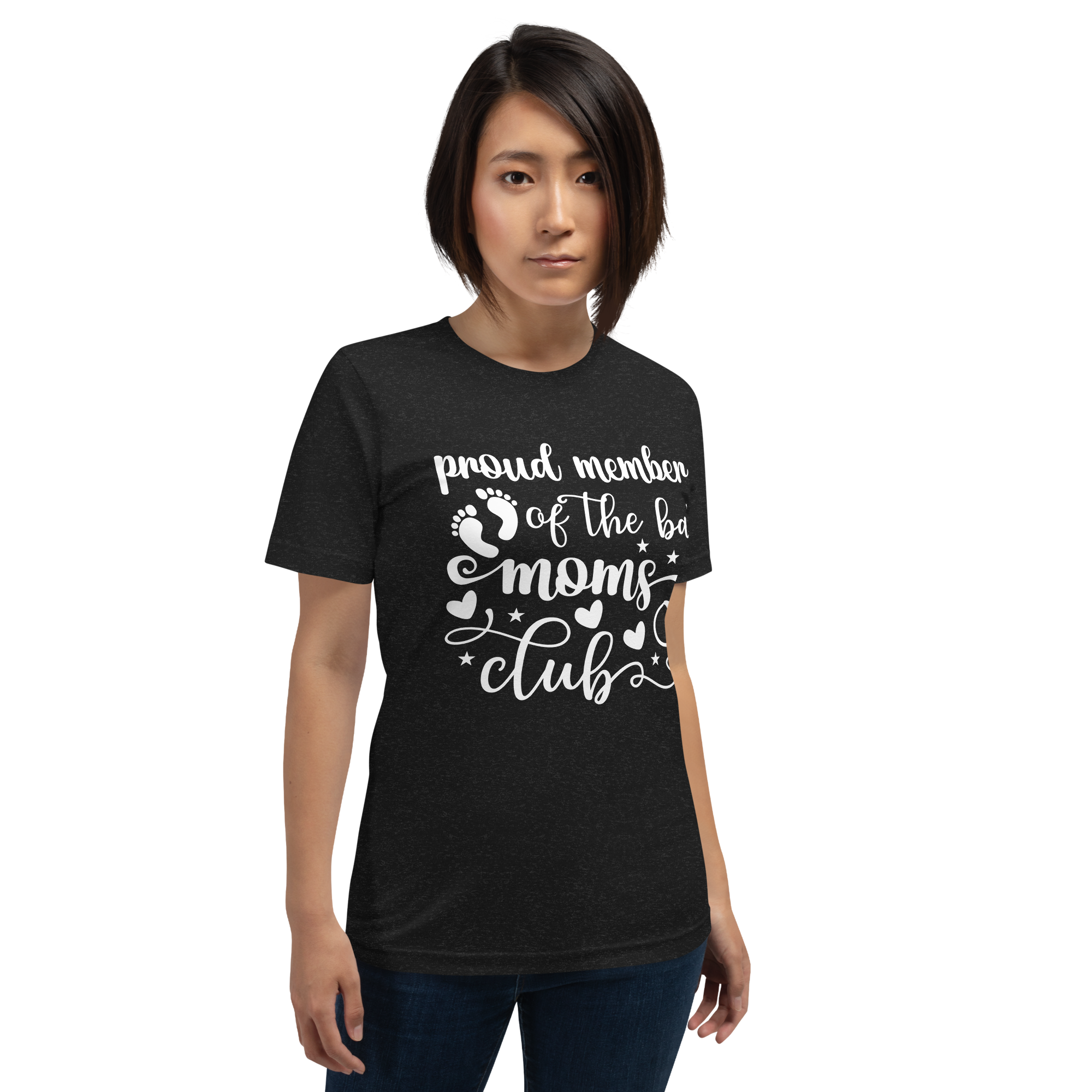 Proud Member Of The Bad Moms Club Unisex t-shirt