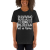 Surviving Motherhood One Meltdown At A Time Unisex t-shirt