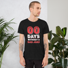 Zero Days Without A Dad Joke Unisex t-shirt