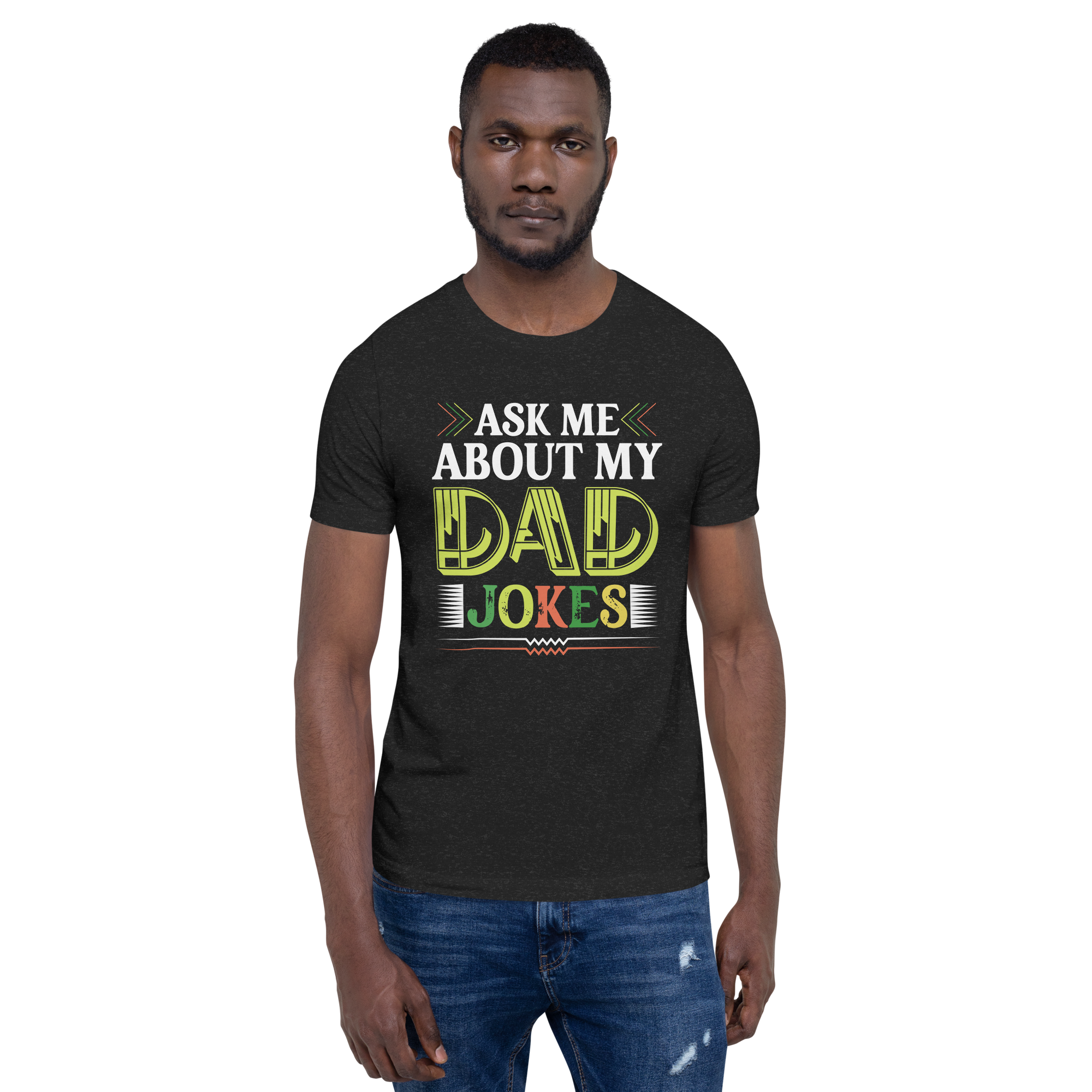 Ask Me About My Dad Jokes Unisex t-shirt