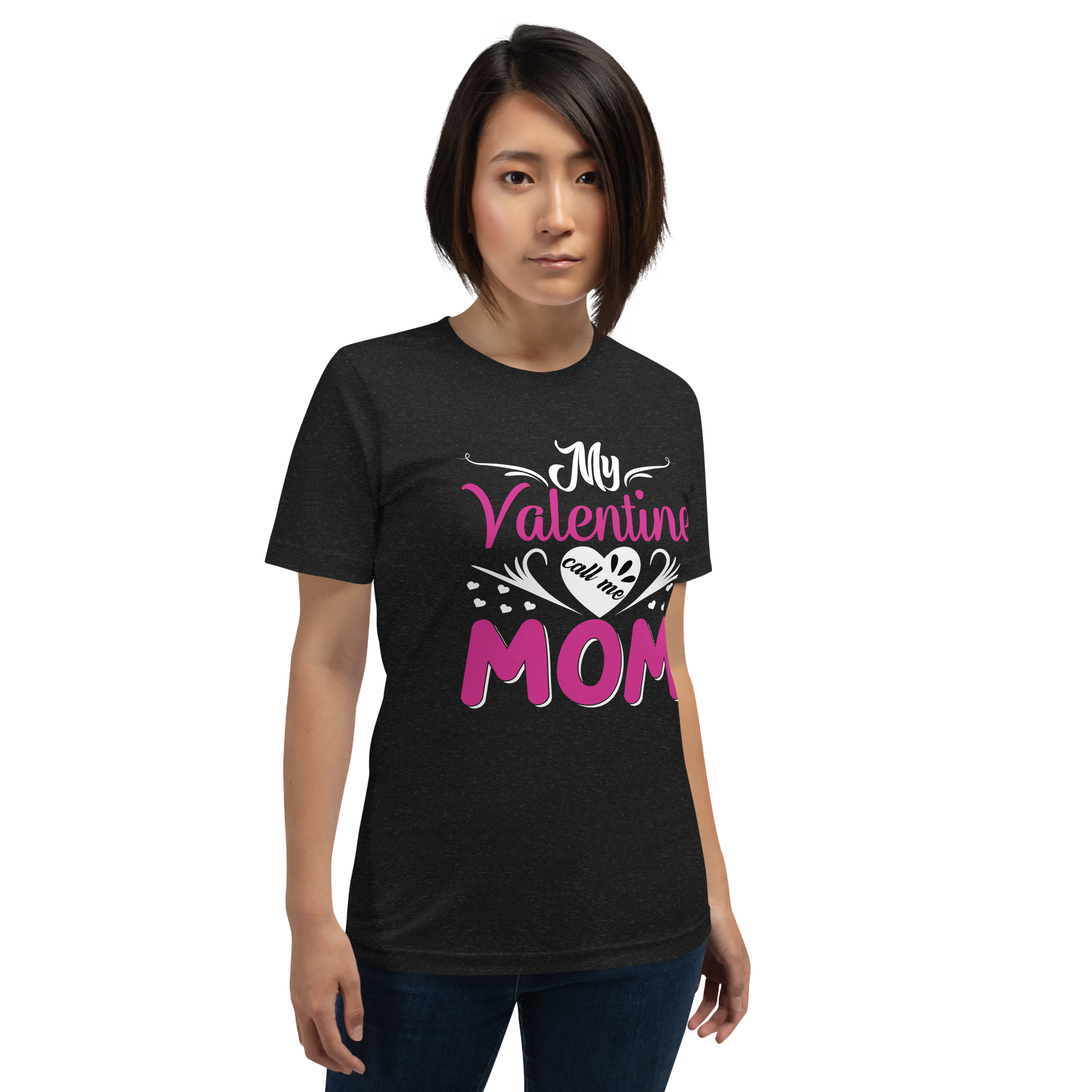 My Valentine Calls Me Mom Unisex t-shirt