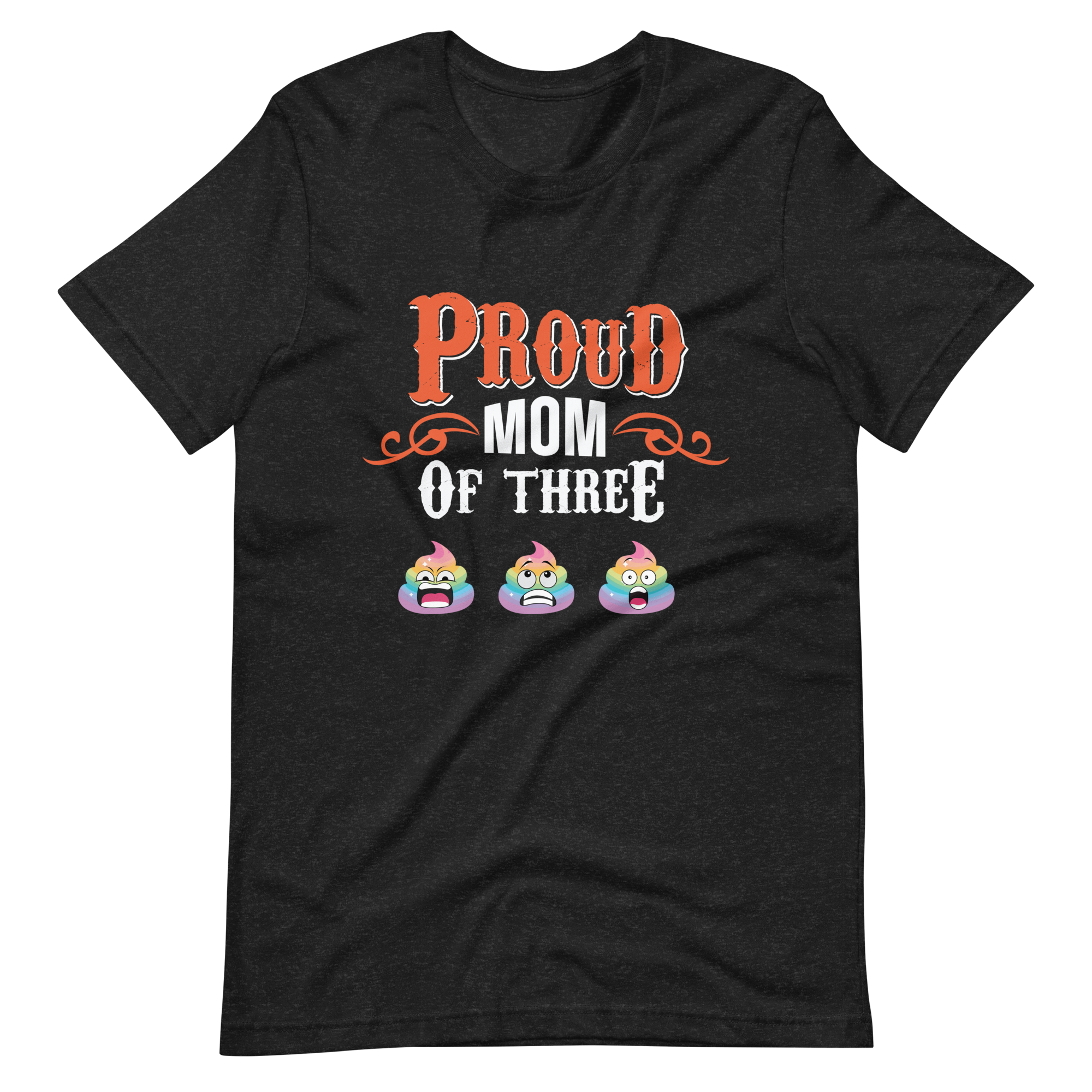 Proud Mom Of Three Unisex t-shirt