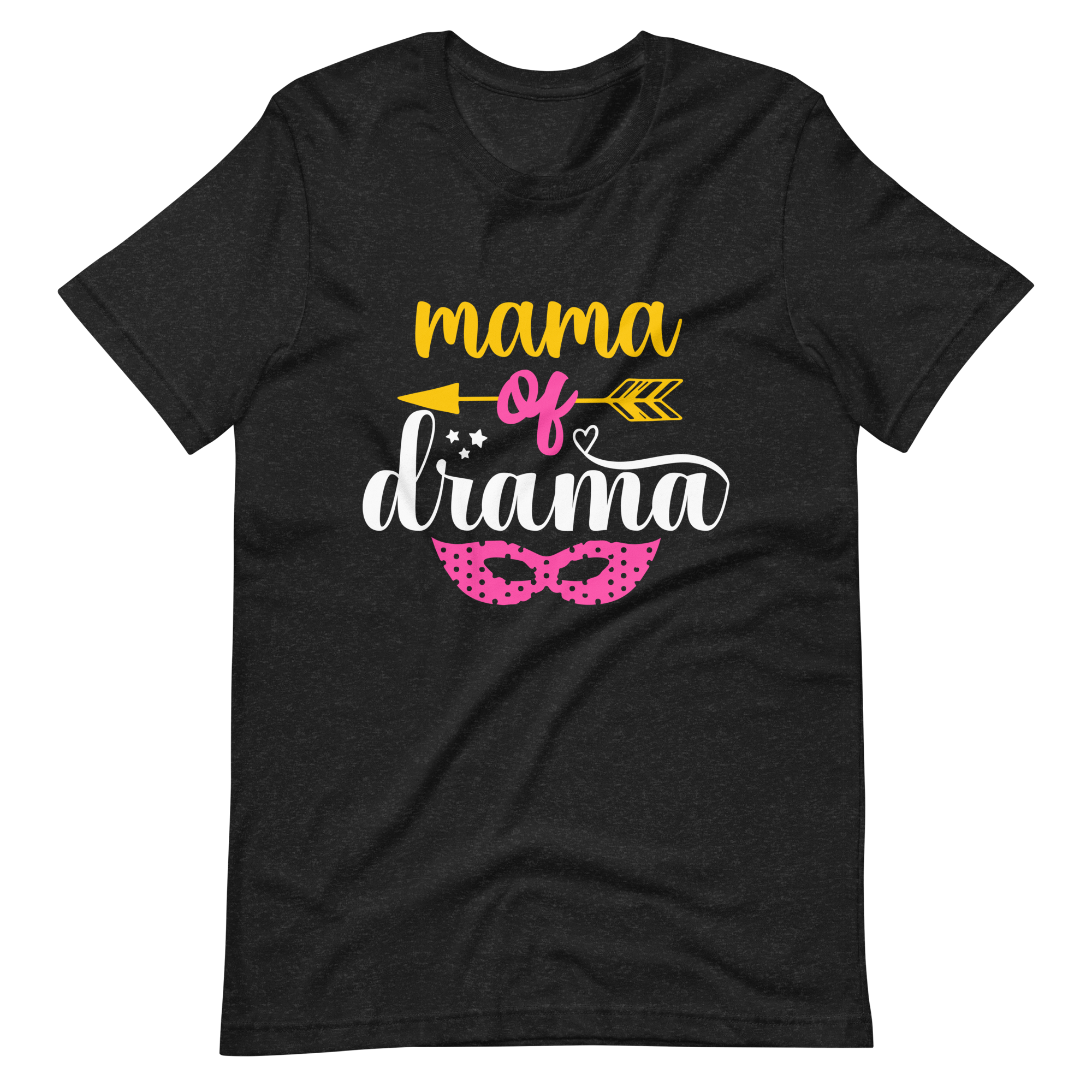 Mama Of Drama Unisex t-shirt