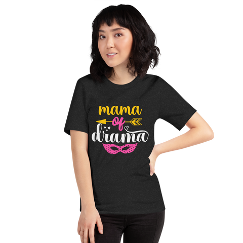 Mama Of Drama Unisex t-shirt