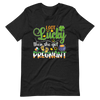 I Got Lucky Then She Got Pregnant Unisex t-shirt