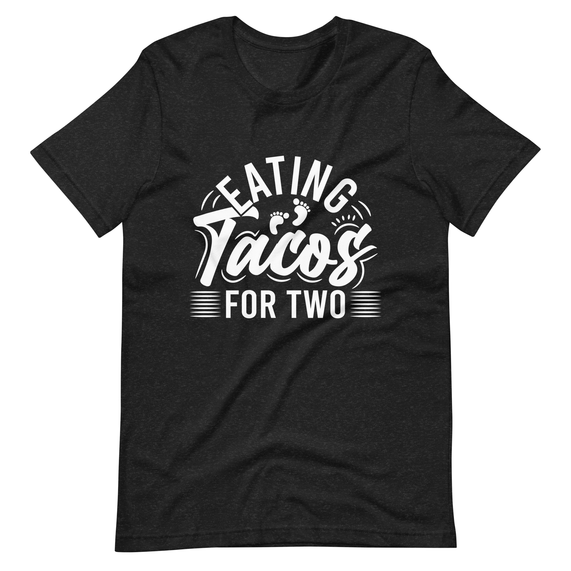 Eating Tacos for Two Unisex t-shirt