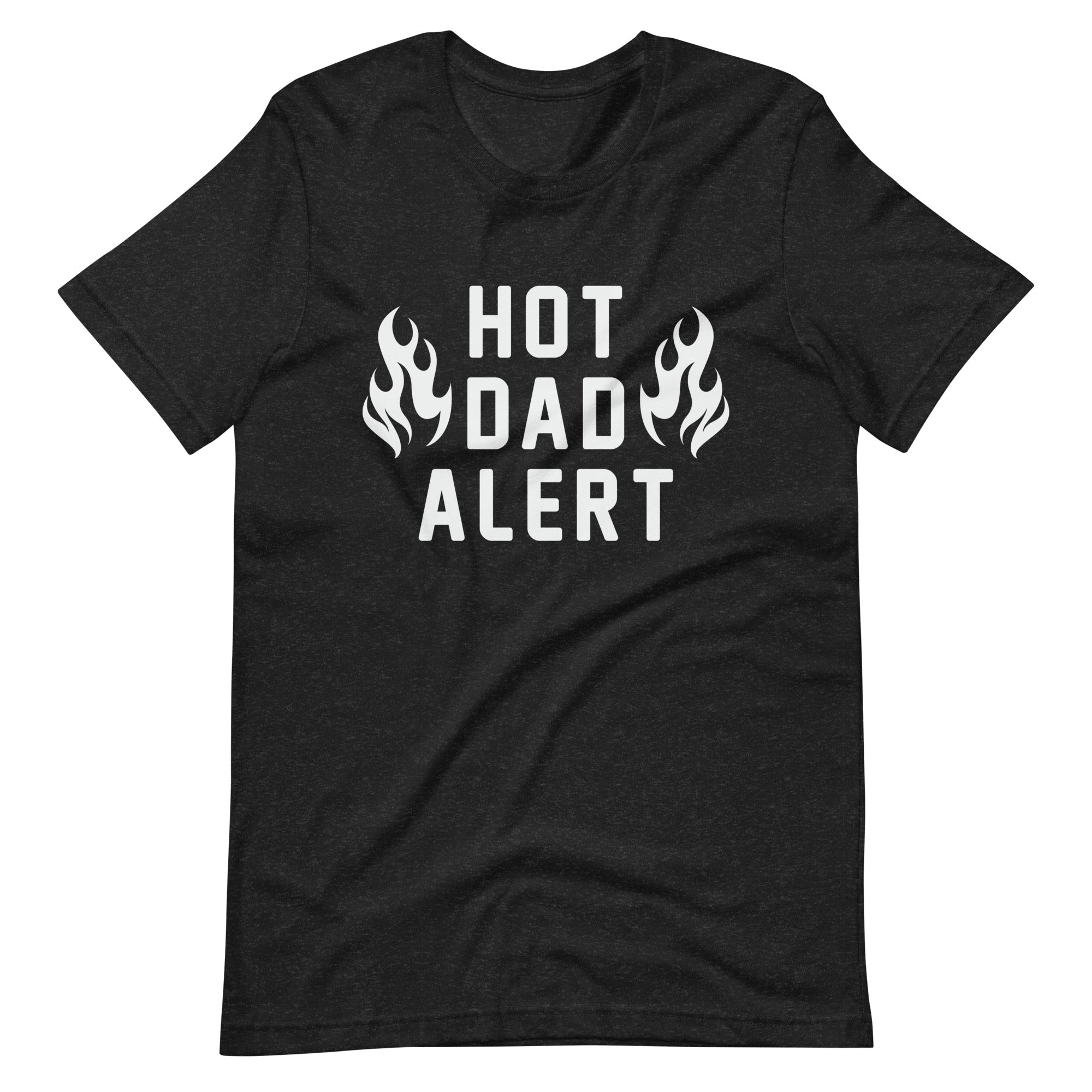 Hot Dad Alert Unisex t-shirt