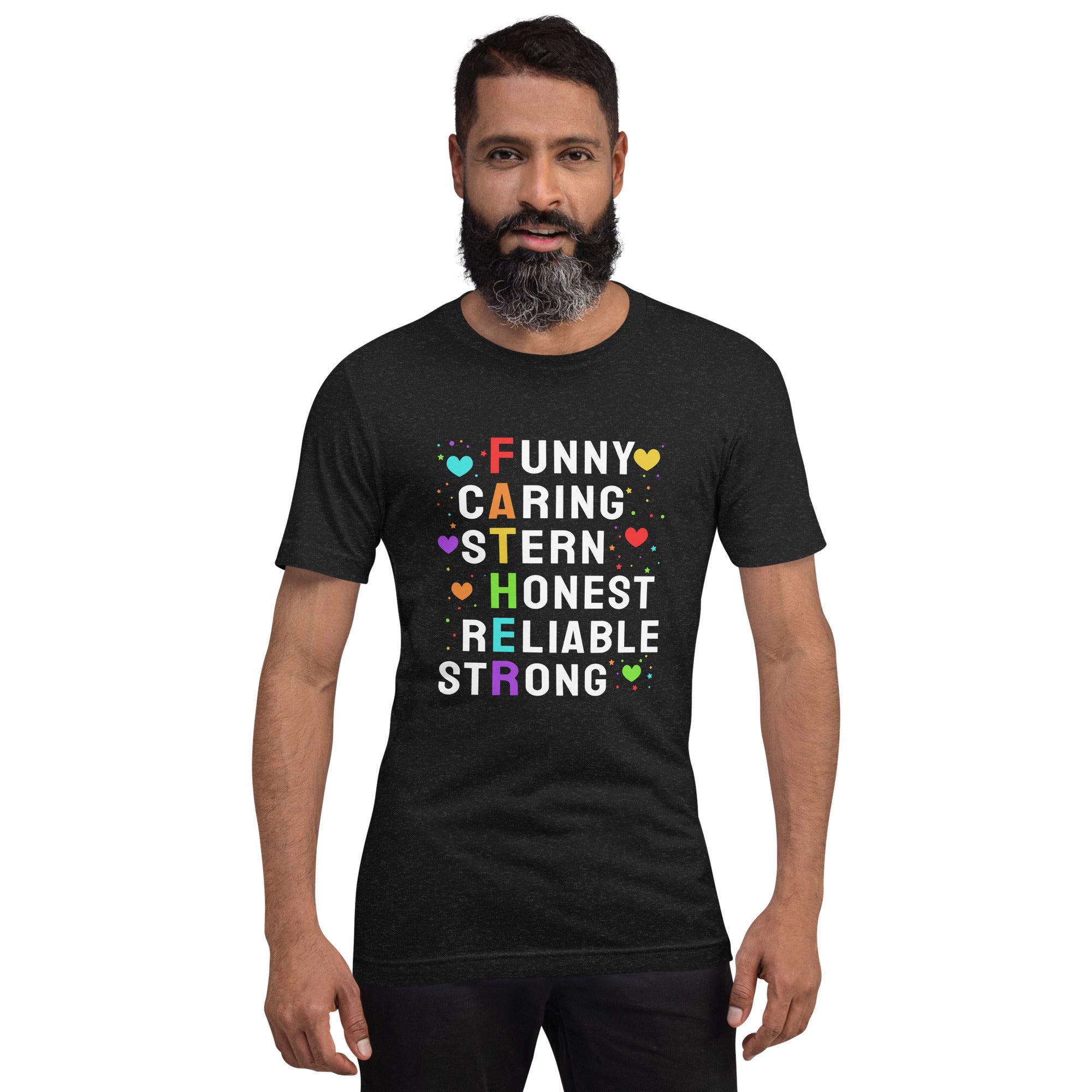 "Funny Caring Stern Honest Reliable" Unisex t-shirt