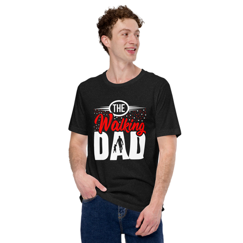 The Walking Dad Unisex t-shirt