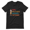 Papa, Bald Head, Bearded, Tattooed Unisex t-shirt