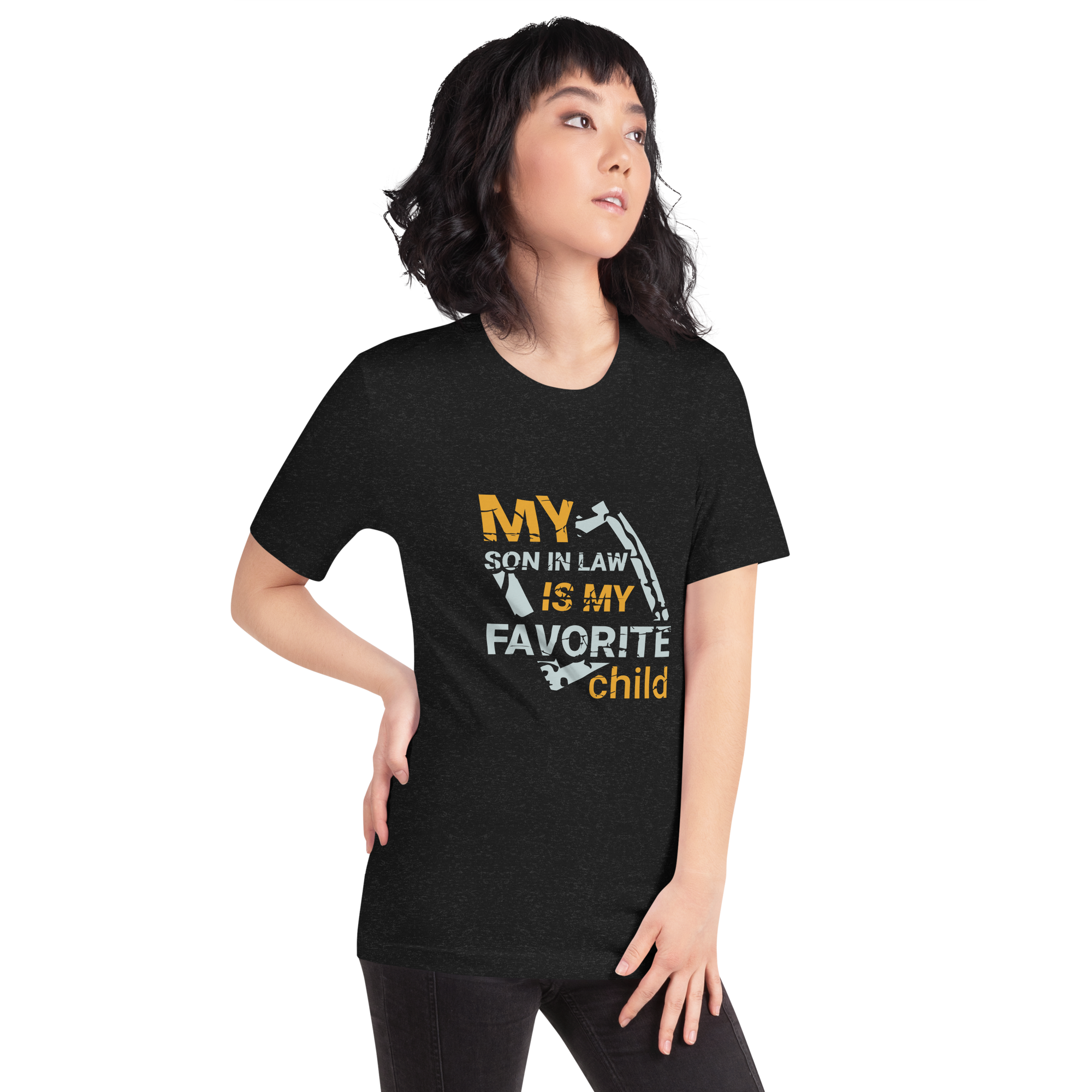 My Son-In-Law Is My Favorite Child Unisex t-shirt