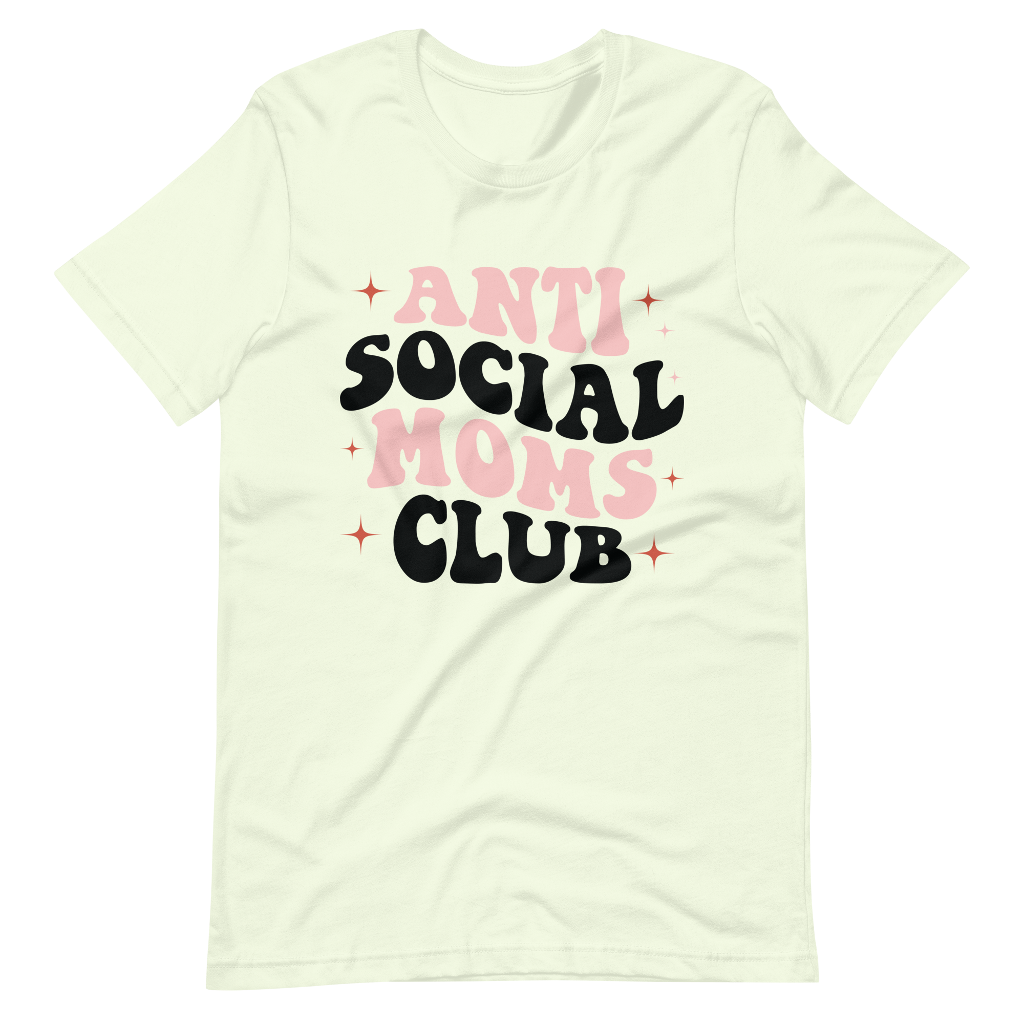 Anti Social Moms Club Unisex t-shirt