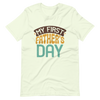 My First Father's Day Unisex t-shirt