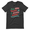 All Mom Wants Is A Silent Night Unisex t-shirt