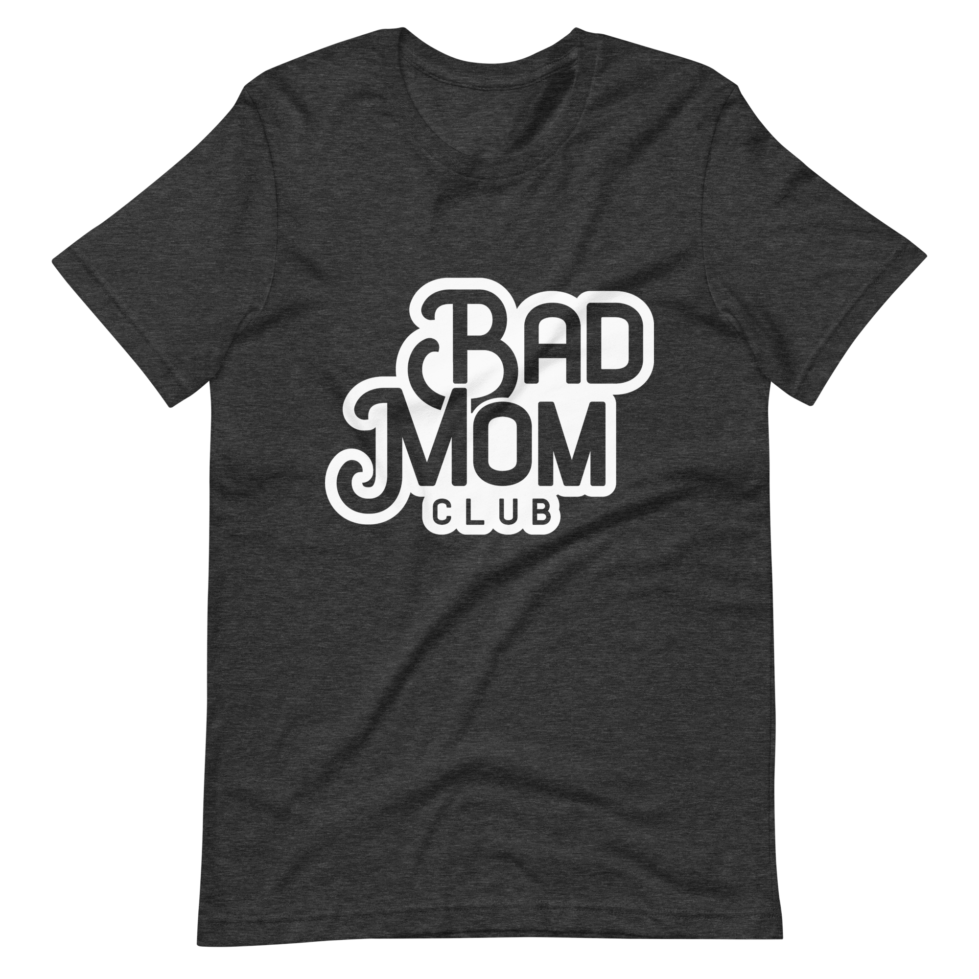 Bad Mom Club Unisex t-shirt