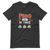 Proud Mom Of Three Unisex t-shirt