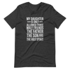 My Daughter Is Only Allowed Three Male Friends: The Father, The Son And The Holy Spirit Unisex t-shirt