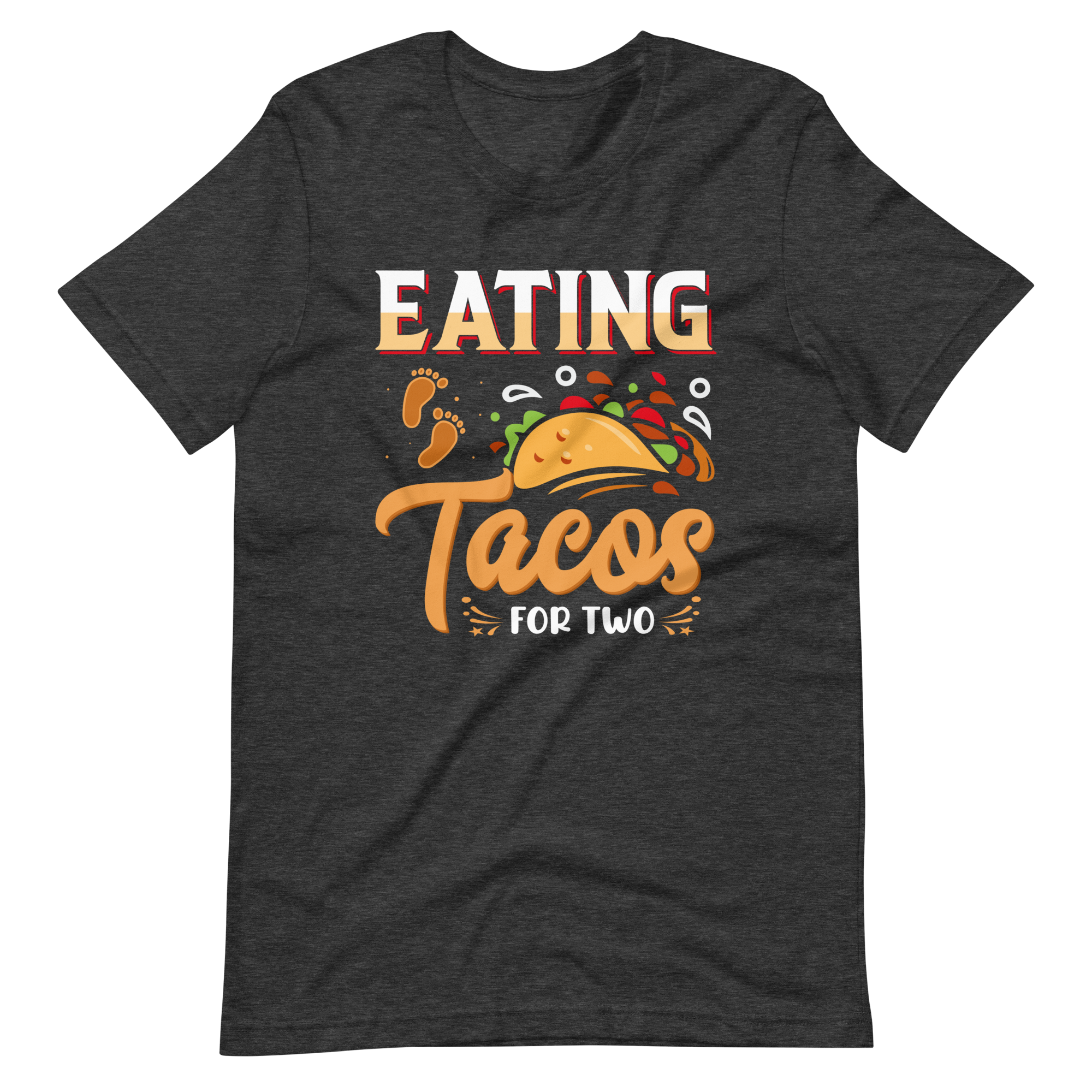 Eating Tacos for Two Unisex t-shirt