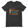 Papa, Bald Head, Bearded, Tattooed Unisex t-shirt