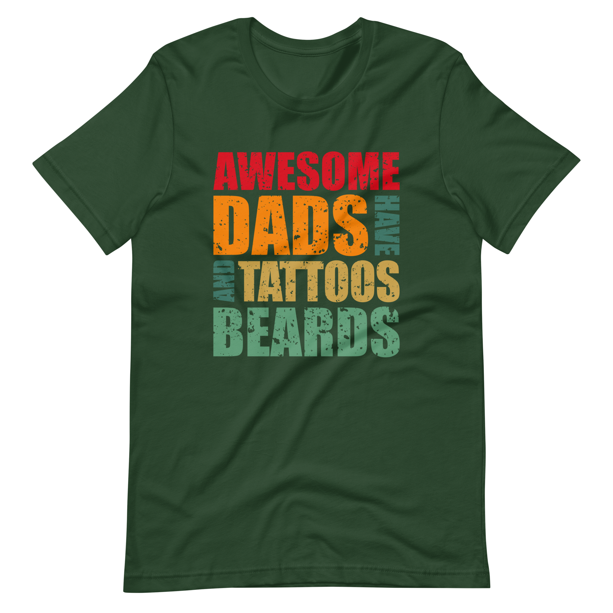 Awesome Dads Have Tattoos And Beards Unisex t-shirt