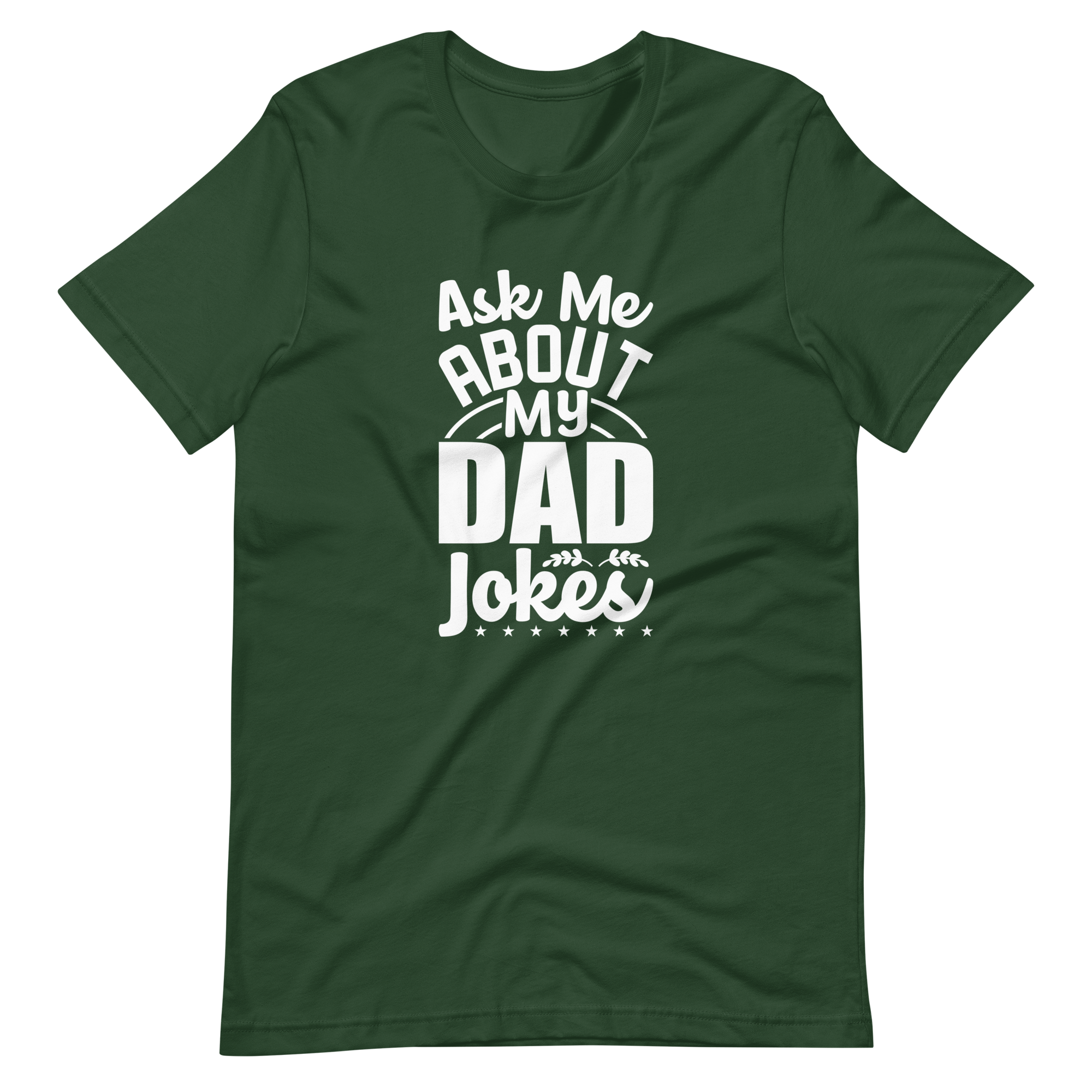 Ask Me About My Dad Jokes Unisex t-shirt