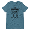 My Greatest Blessing Call Me Dad Unisex t-shirt