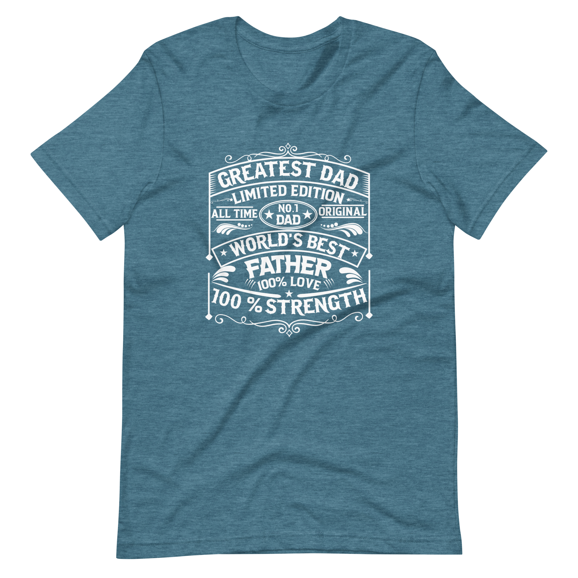 World's Best Father Greatest Dad Limited Edition Unisex t-shirt