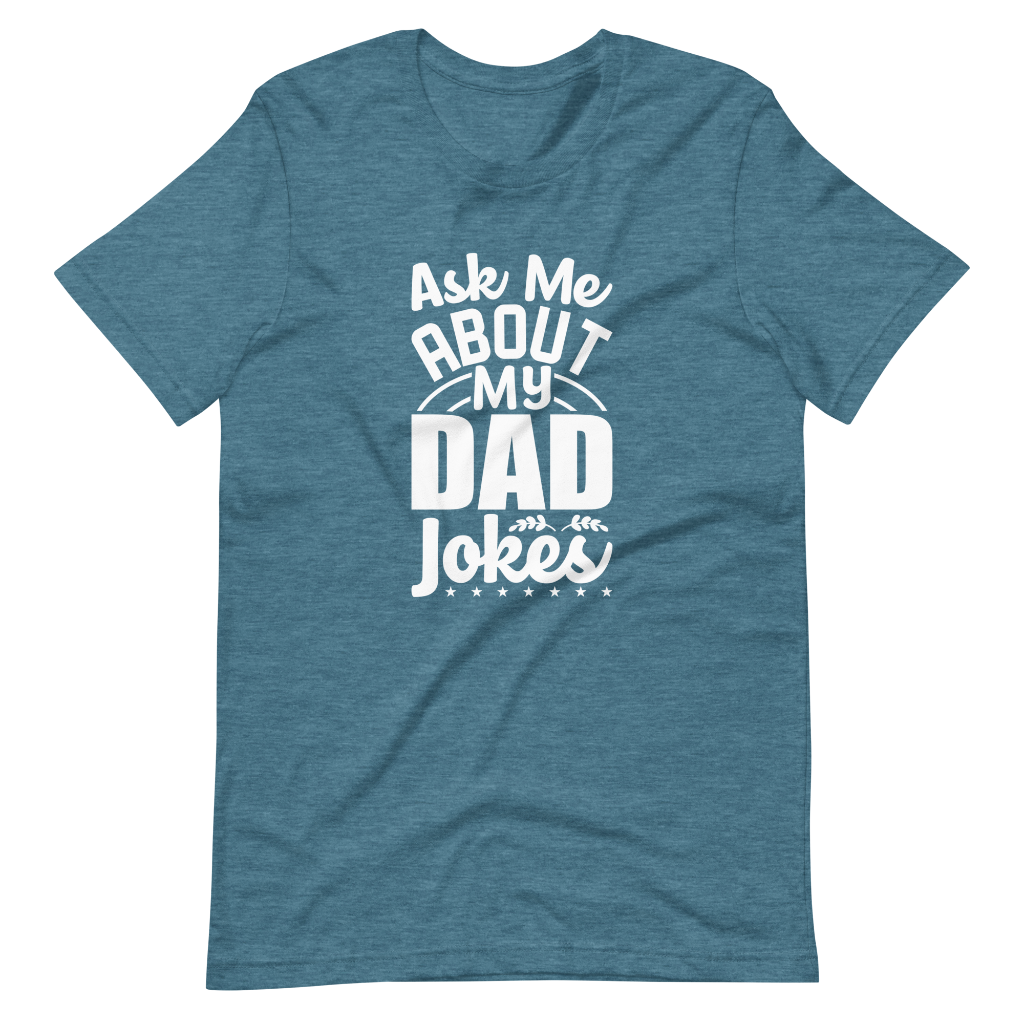 Ask Me About My Dad Jokes Unisex t-shirt