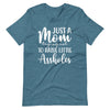 Just A Mom Trying Not To Raise Little Assholes Unisex t-shirt