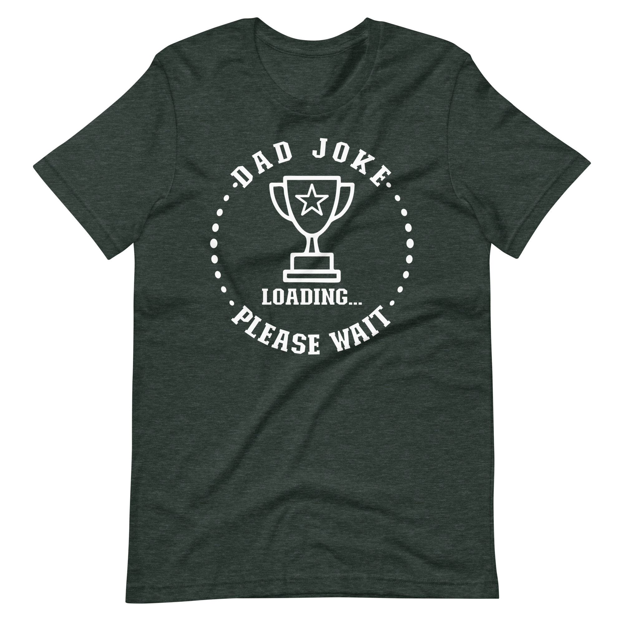 Dad Joke Loading... Please wait Unisex t-shirt