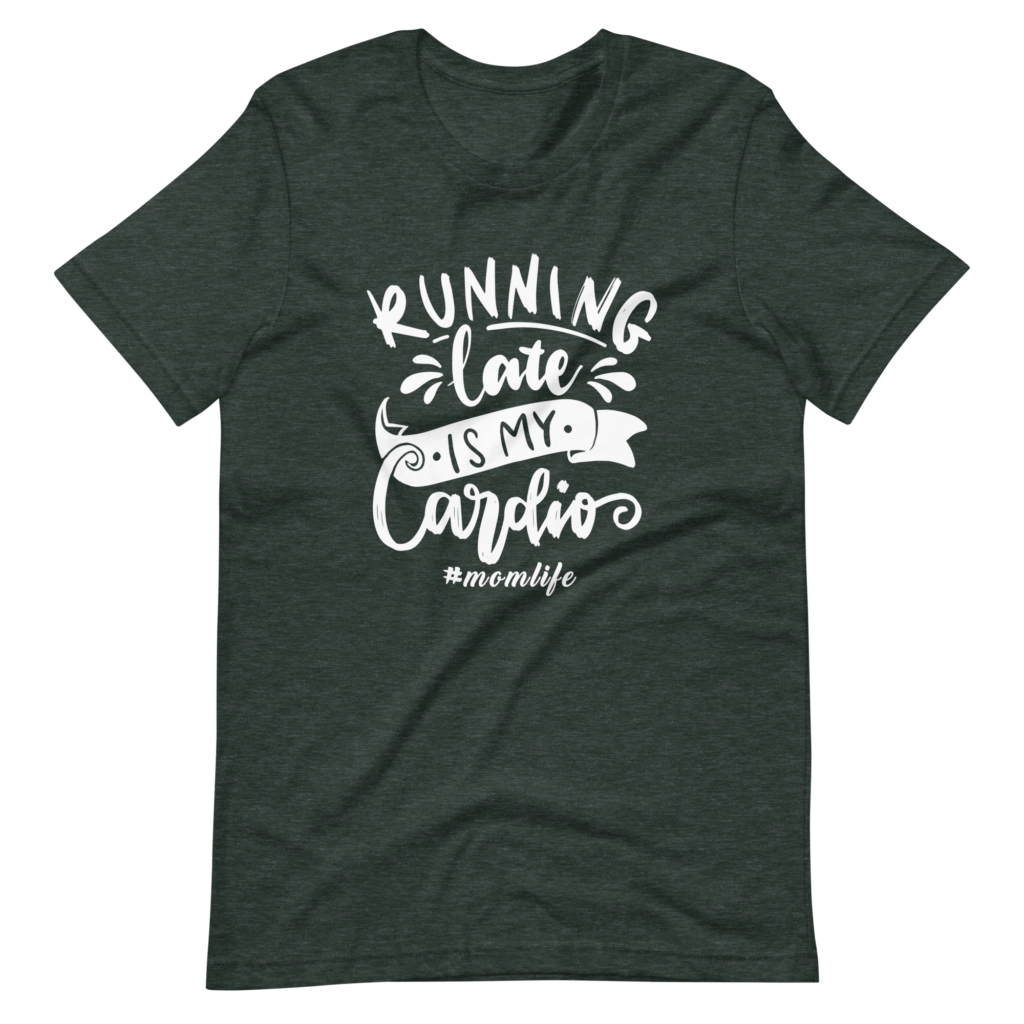 Running Late Is My Cardio Unisex t-shirt