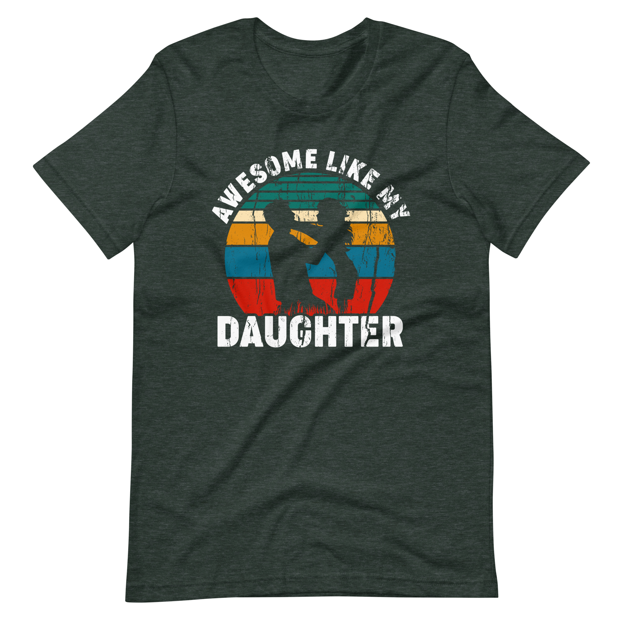 Awesome Like My Daughter Unisex t-shirt