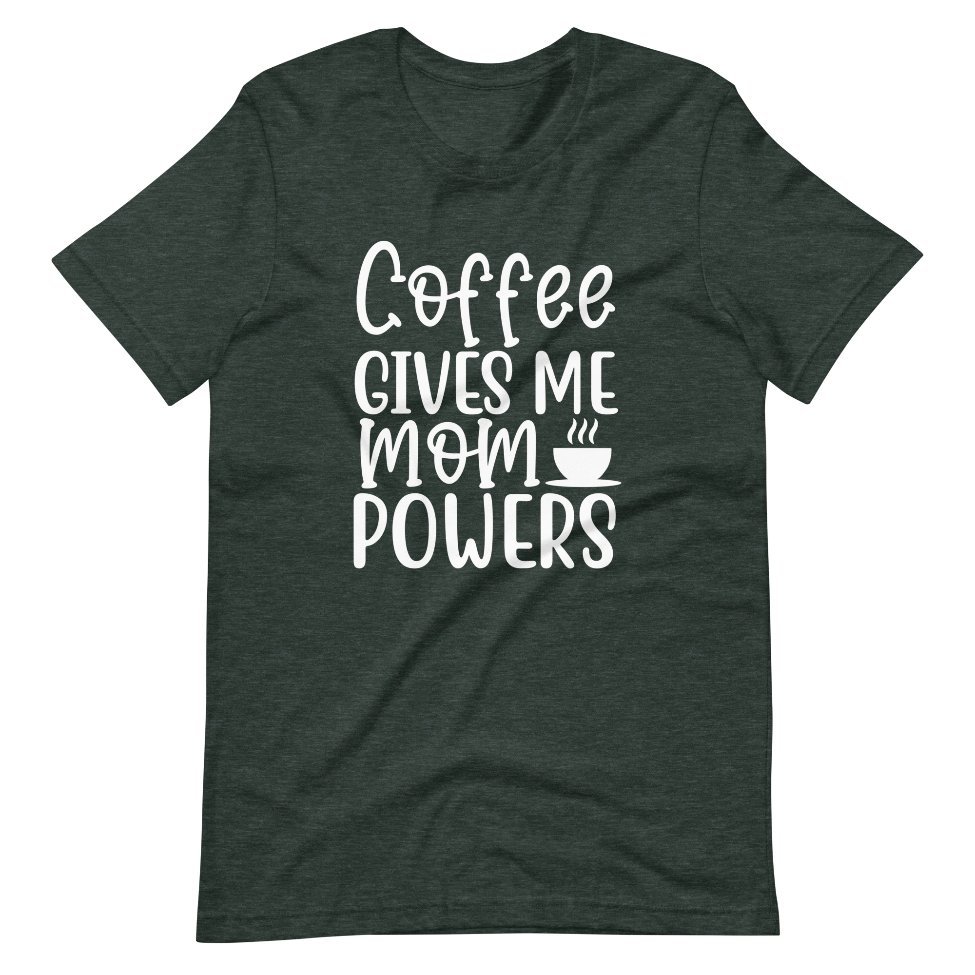 Coffee Gives Me Mom Powers Unisex t-shirt