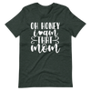 Oh Honey I Am That Mom Unisex t-shirt