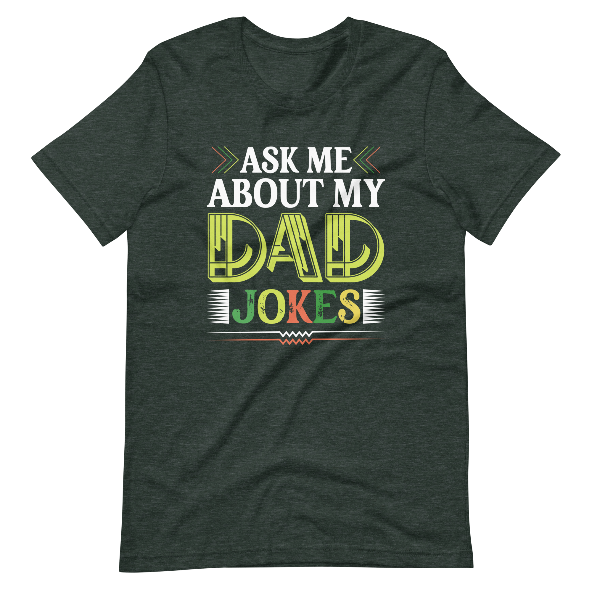 Ask Me About My Dad Jokes Unisex t-shirt