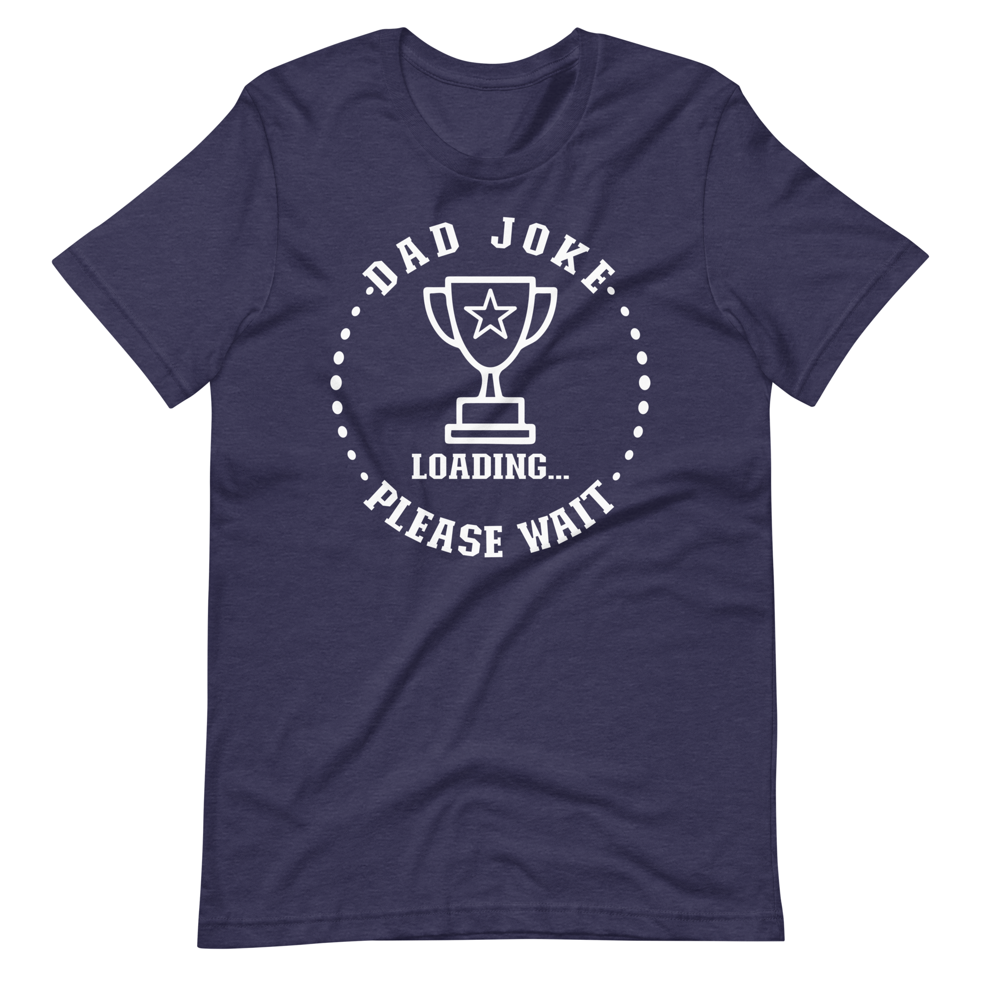 Dad Joke Loading... Please wait Unisex t-shirt